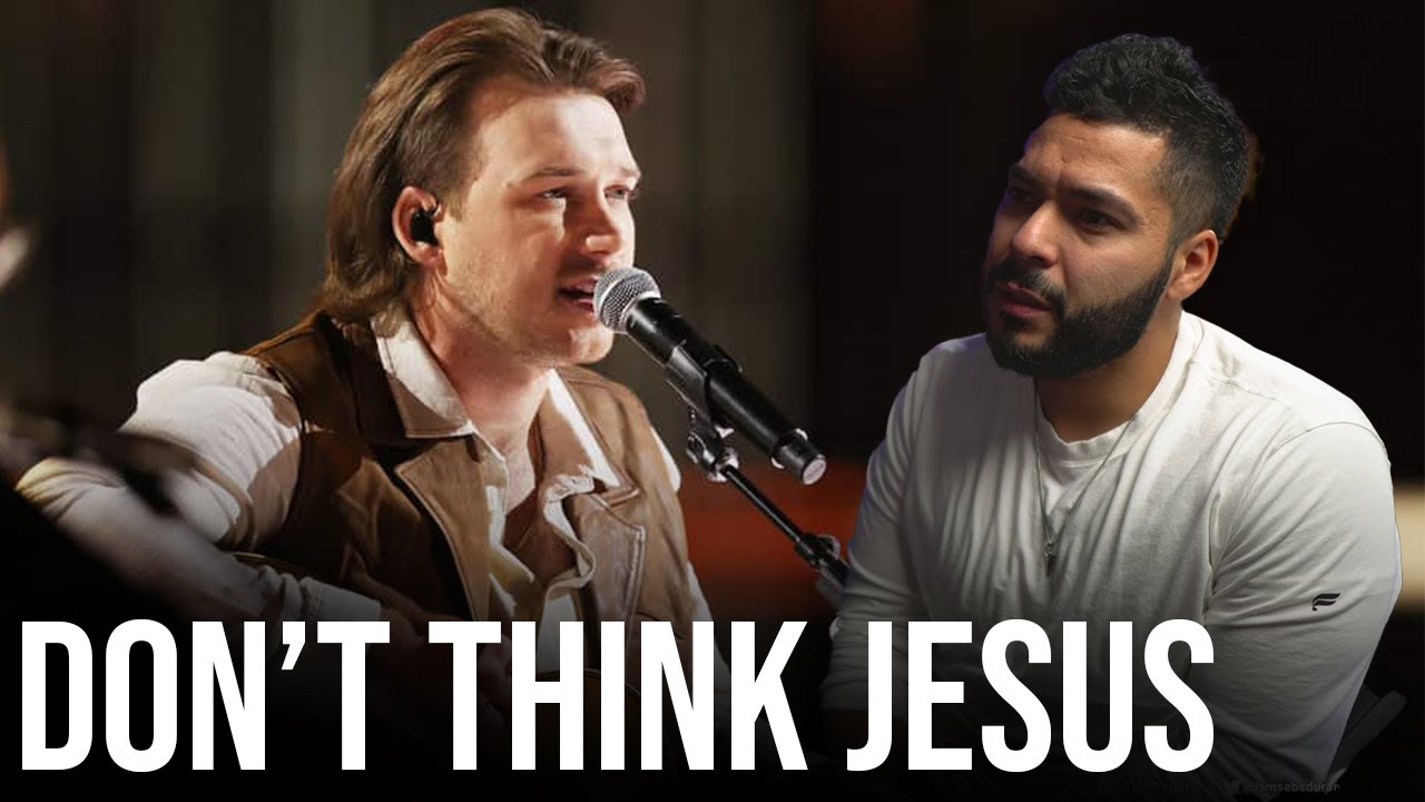 Morgan Wallen's Don't Think Jesus is for 
