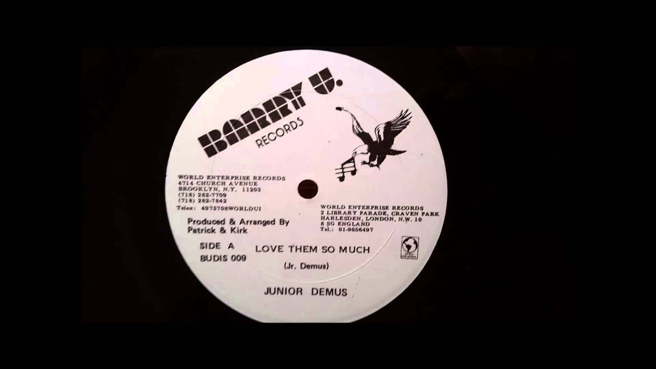 Junior Demus - Love Them So Much - Barry U 12