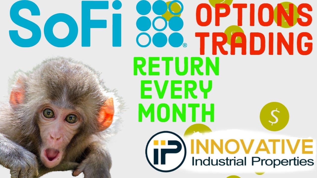 SoFi OptionsTrading | Make Money with $500 on SoFi | Innovative Industrial Properties Option Trade