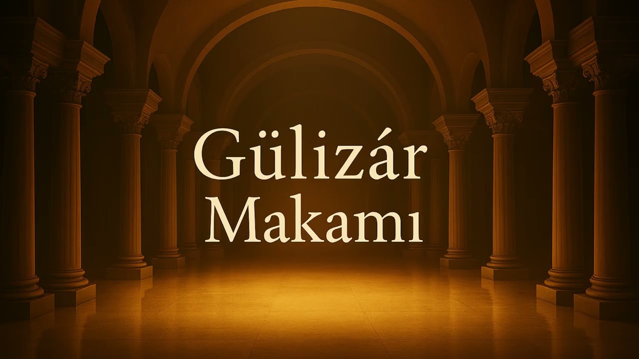 Макам Гюлизар | Элегантное и Меланхоличное Инструментальное Путешествие в Турецкой Классической