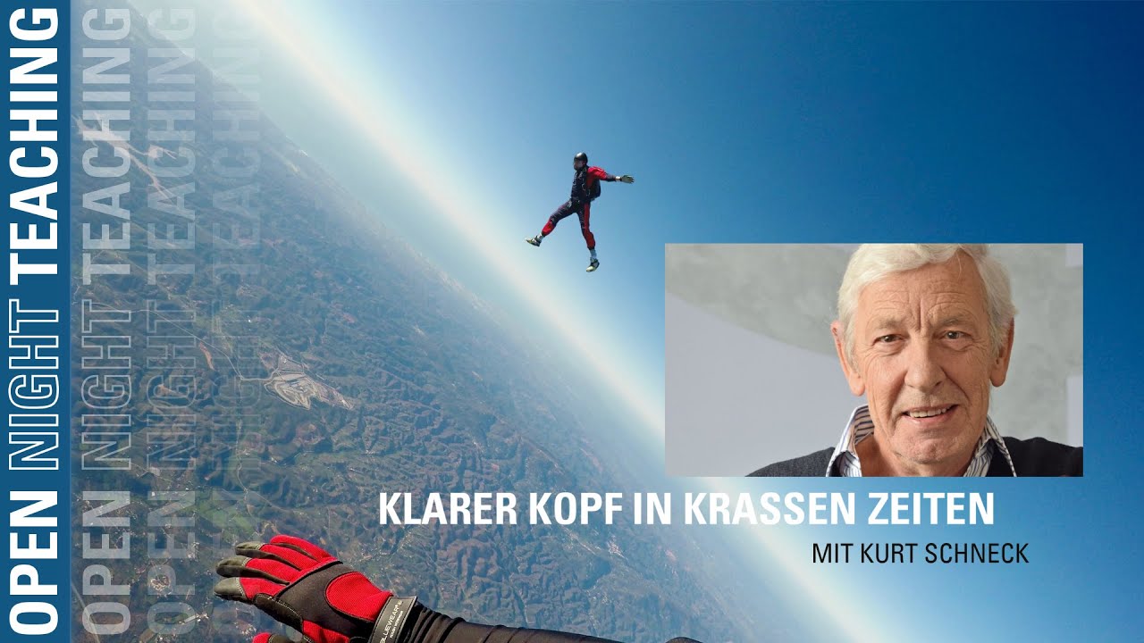 Klarer Kopf in krassen Zeiten - Kurt Schneck