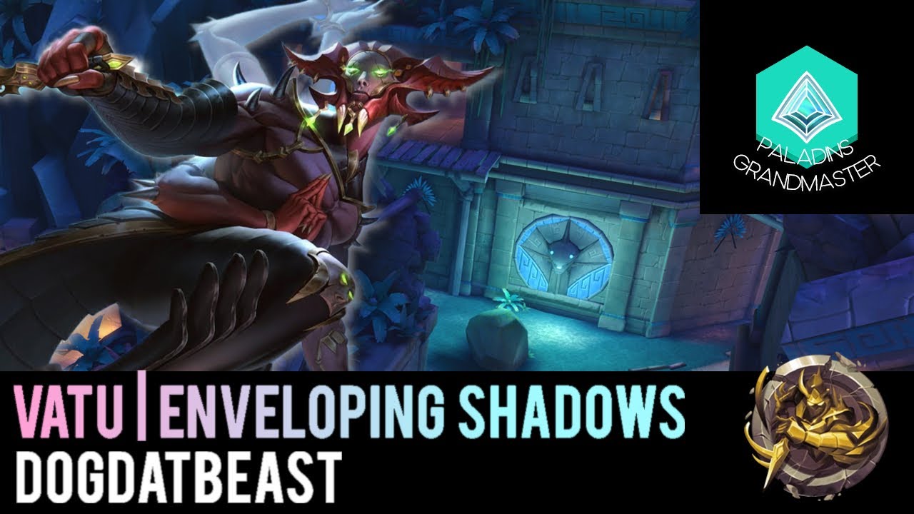 Paladins Grandmaster | GOD Vatu Masterclass (DogDatBeast)