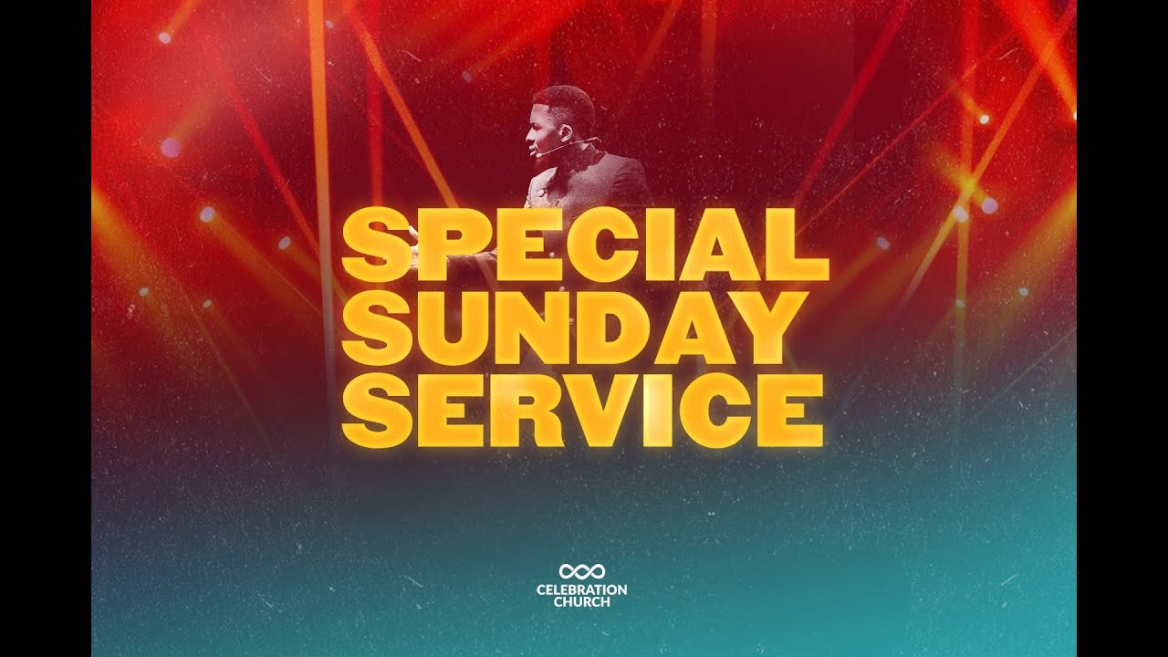 SPECIAL SUNDAY SERVICE | 21ST JAN | CELEBRATION CHURCH INTL | CANADA