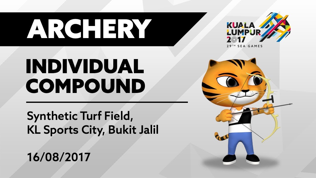 KL2017 29th SEA Games | Archery - Men's/Women's Individual Compound