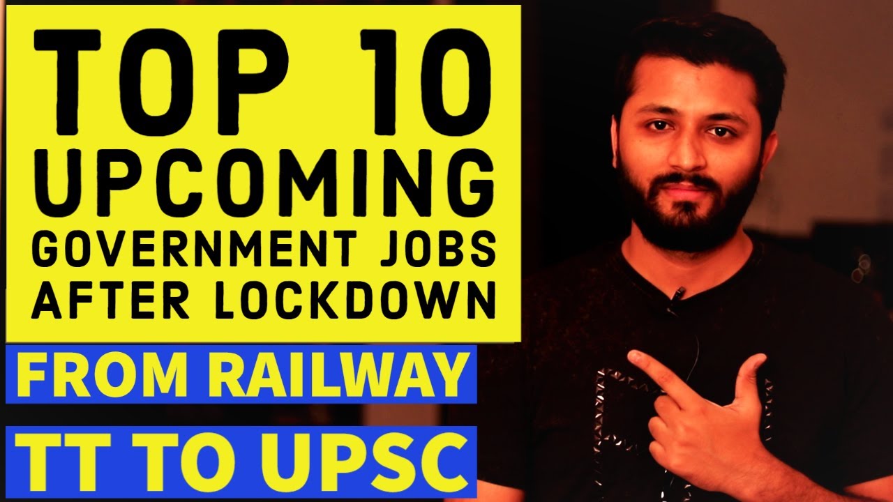 Top 10 Upcoming Government Jobs 2020 | Railway TT, IB ACIO Jobs | Must Watch |