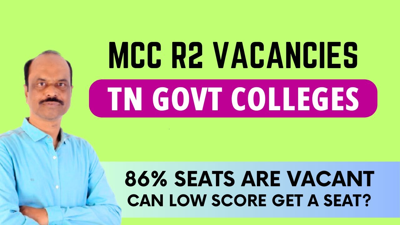 700+ Vacancies in TN Govt Medical Colleges | MCC Round 2 Seat Matrix & Cutoff Insights