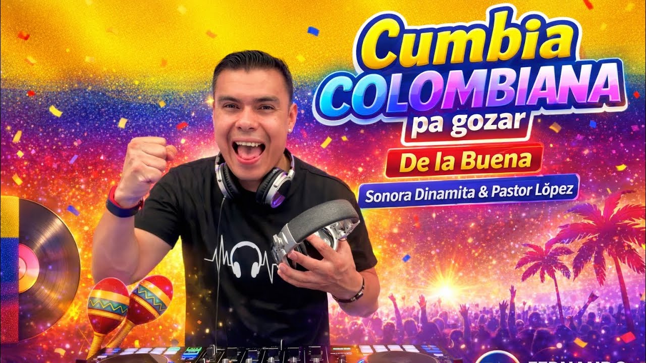 Mix Diciembre 2025 | Para Despedir el Año | Gran Fiesta con La Sonora Dinamita & Pastor López