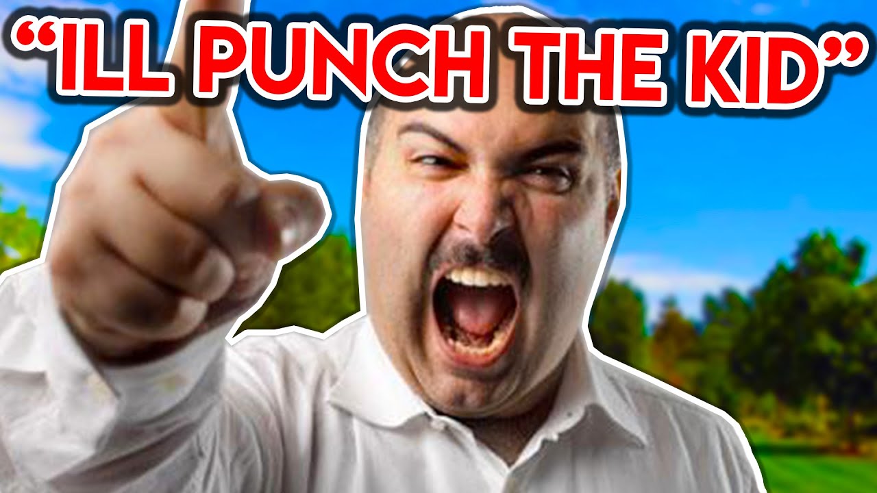 HIS DAD WANTS TO FIGHT ME...