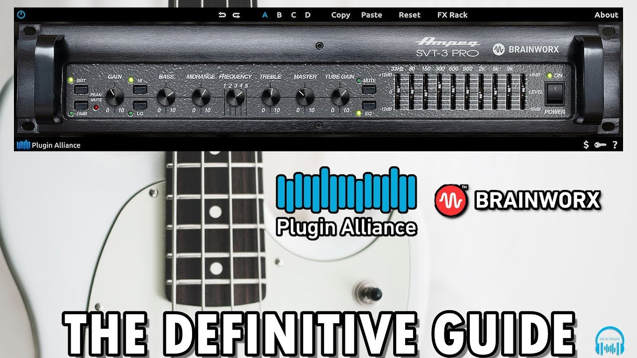 Басовый усилитель BRAINWORX Ampeg SVT-3PRO — ПОЛНОЕ РУКОВОДСТВО (Plugin Alliance)
