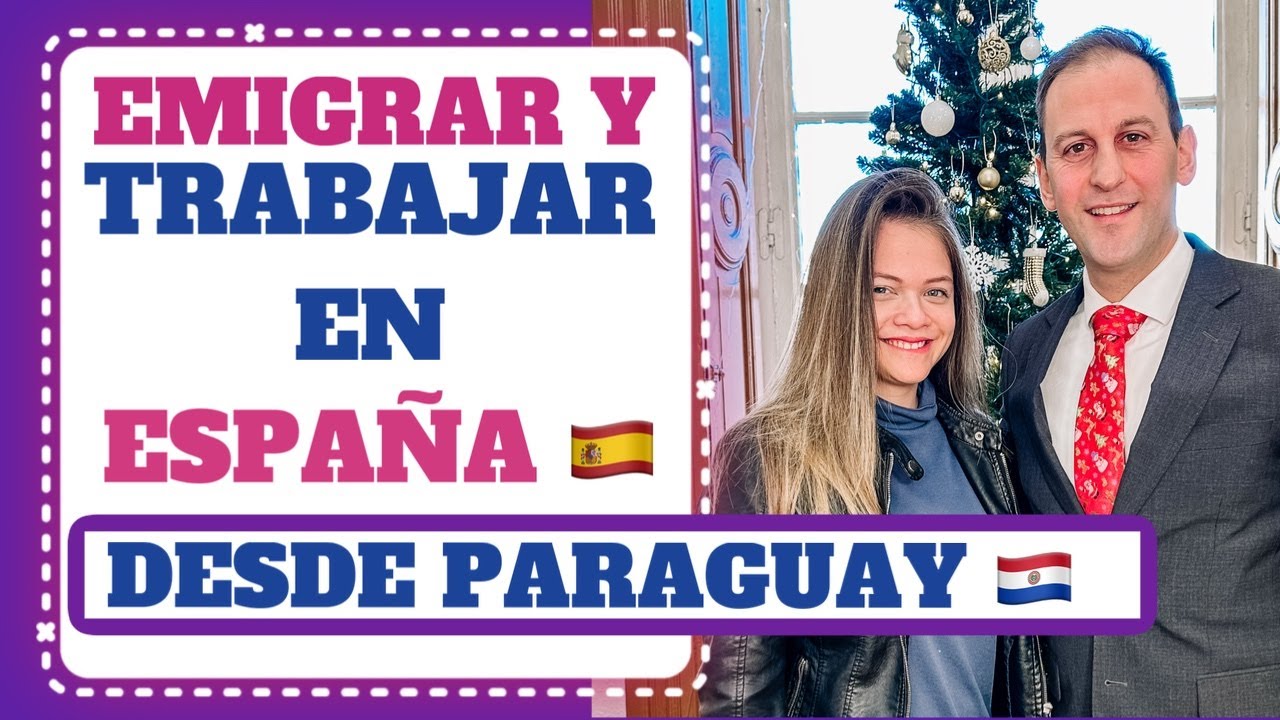 ¿Qué Necesita Un Paraguayo Para Trabajar En España? 🇪🇸 Entrevista Con La Actriz Fati Fernandez 🇵🇾