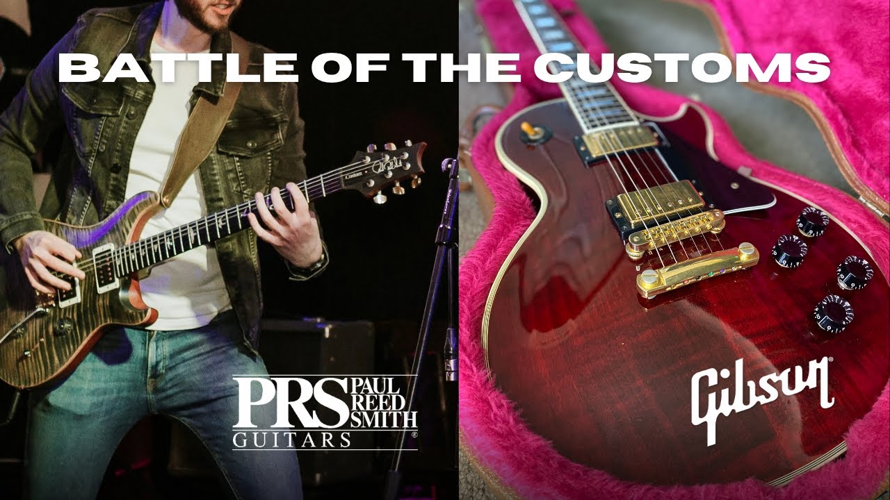 Les Paul Custom, or PRS Custom 24?