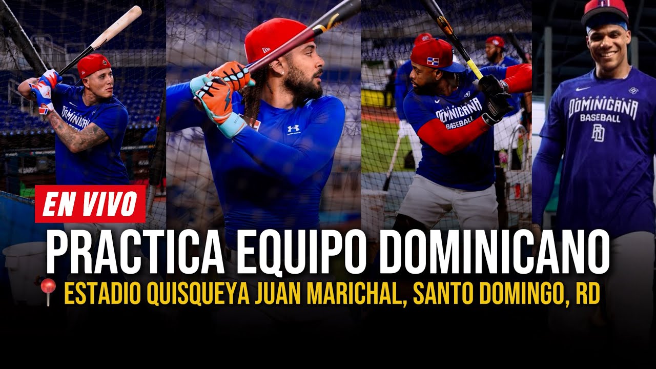 PRACTICA EQUIPO DOMINICANO EN VIVO #clasicomundial2026 #estadioquisqueya