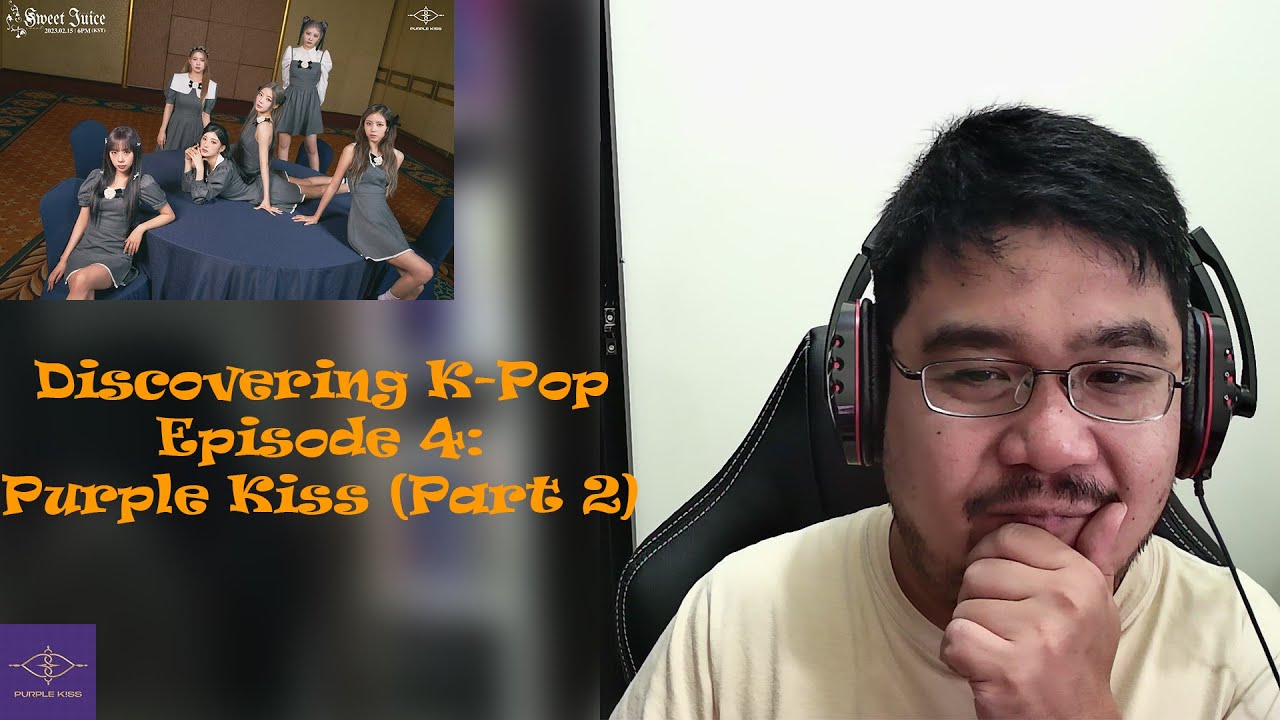 Discovering K-Pop Ep 4 | Purple Kiss (퍼플키스) Part 2| My Plory Journey Continues!