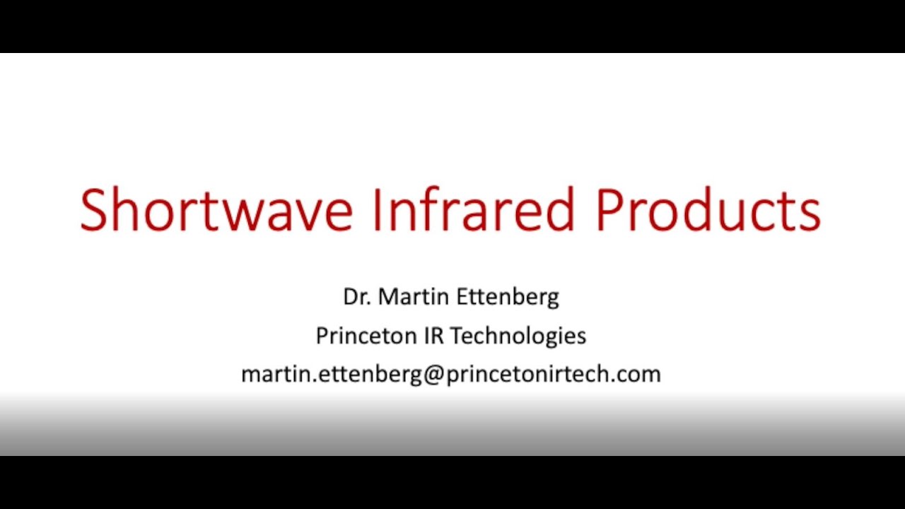 Short Wave Infrared (SWIR) Products and Demo