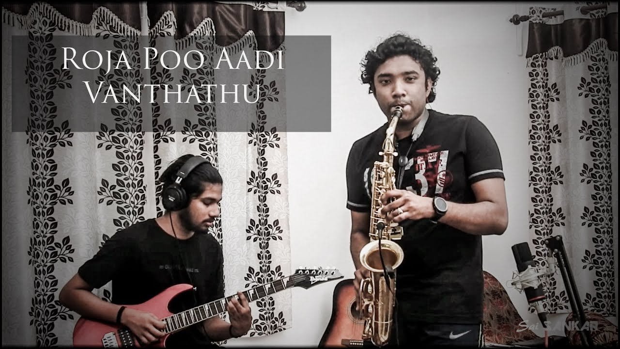 Roja Poo Aadi Vanthadhu | Ilayaraja |  ரோஜா பூ | Saxophone Cover | Sai Sankar | Agni Natchathiram