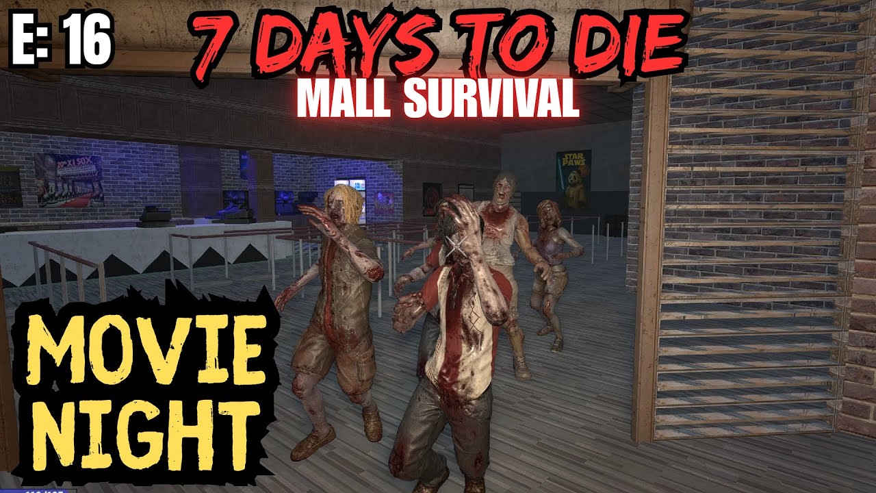 7 Days To Die - Mall Survival Episode: 16