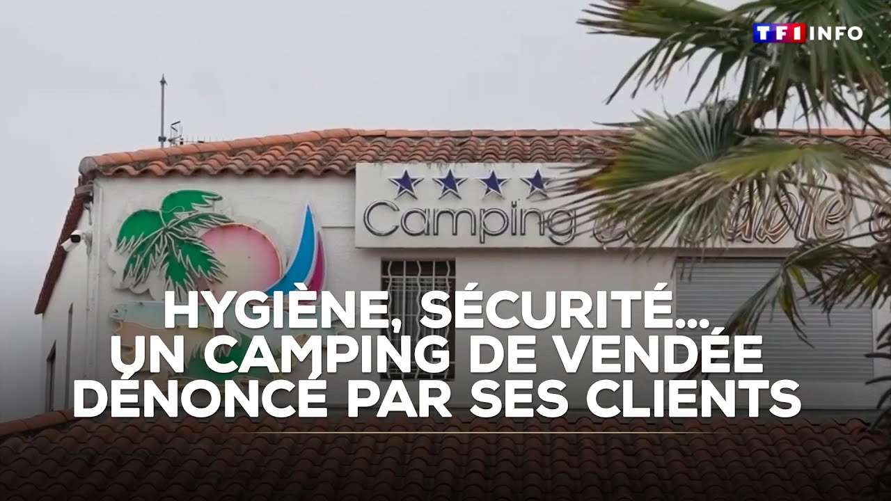 Hygiène, sécurité… Un camping de Vendée dénoncé par ses clients｜TF1 INFO
