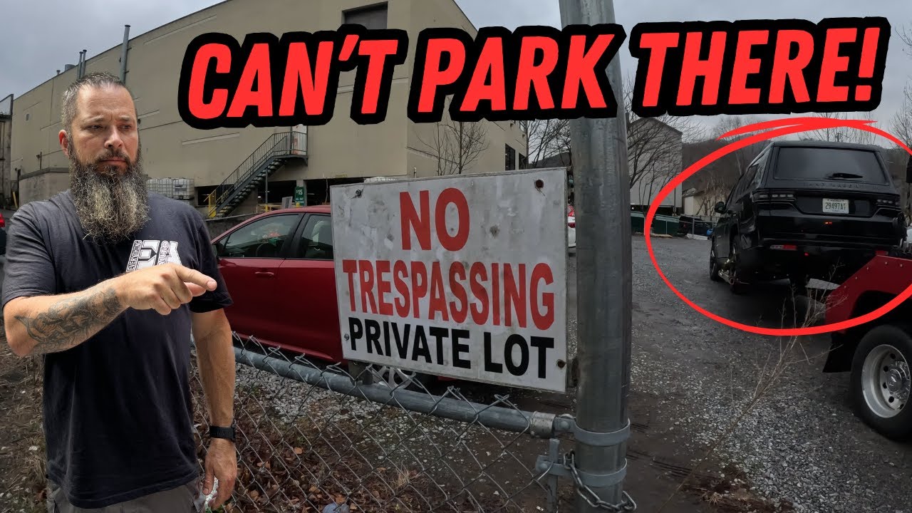 No Trespassing, Private Lot | Winching & Illegal Parks