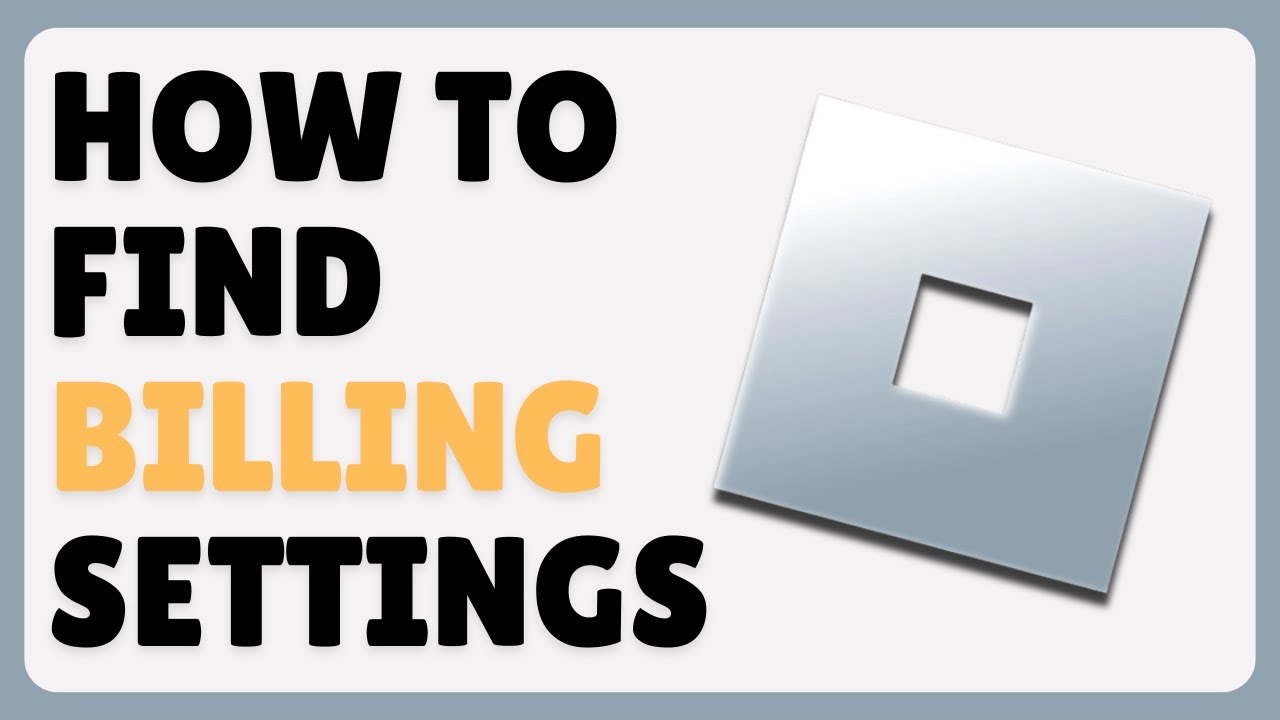 How To Find Billing Settings In Roblox (2026)