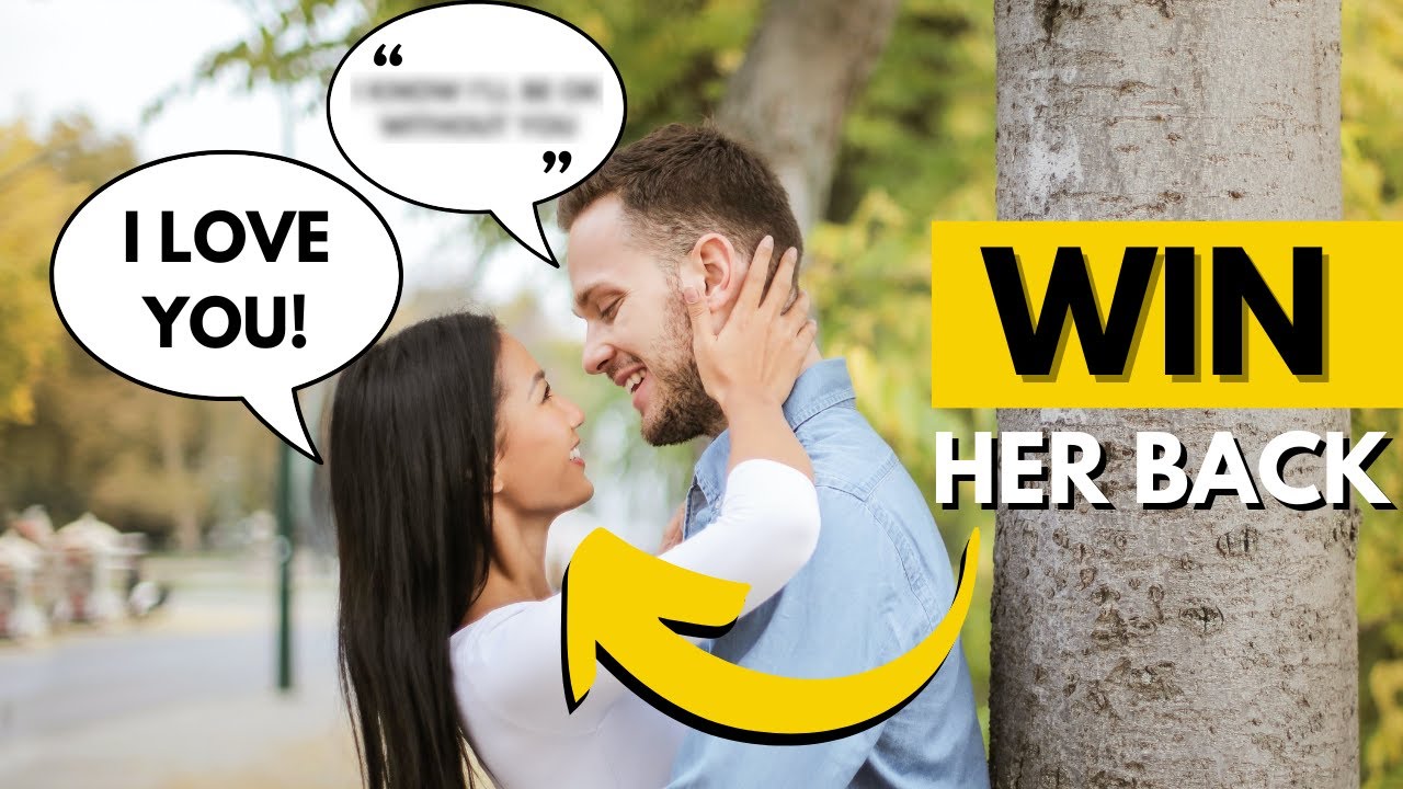 How To Win Your Wife Back With 7 Words