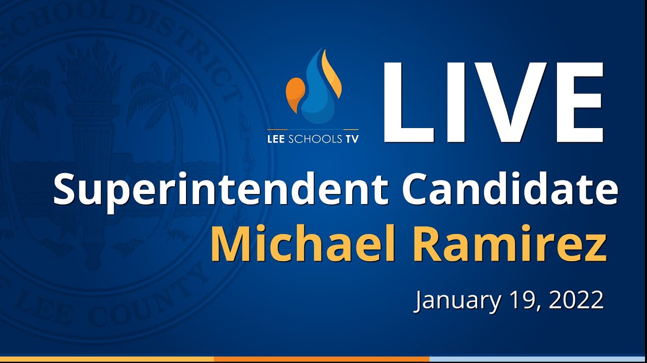 Superintendent Candidate Interview: Michael Ramirez