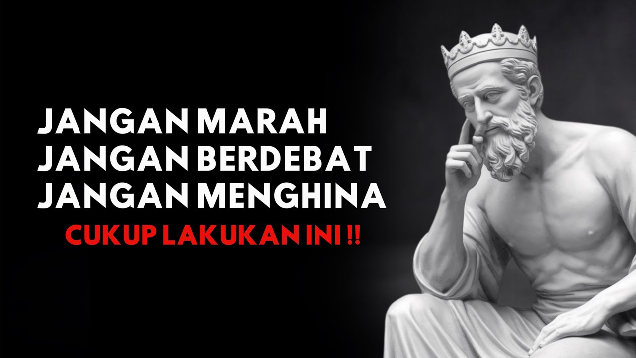Lakukan Ini dan Anda Tak Akan Pernah Lagi Marah atau Terganggu oleh Siapa Pun – Filosofi Stoik
