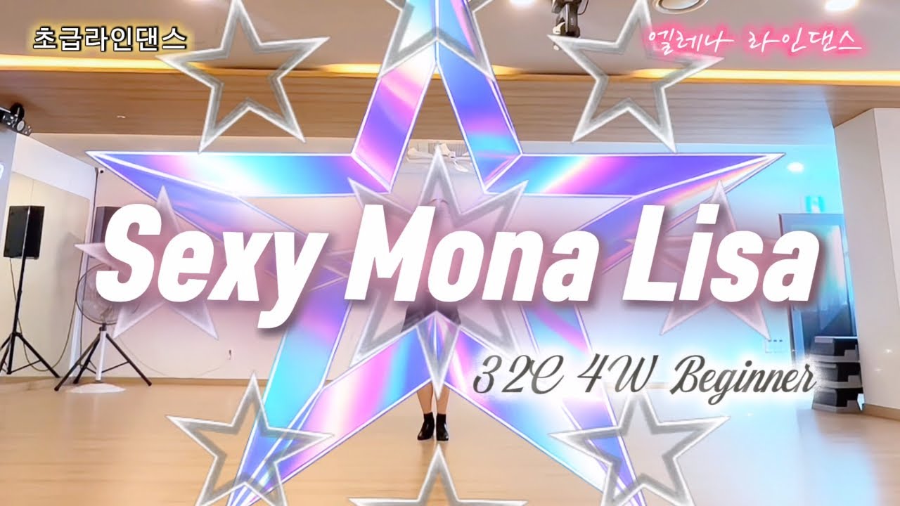 Sexy Mona Lisa | Beginner Linedance #초급라인댄스 #라인댄스 #엘레나라인댄스 