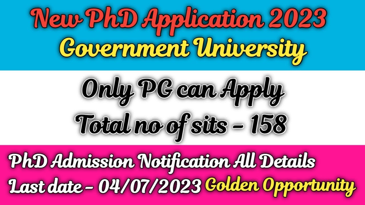 New phd admission 2023 // ongoing phd admission 2023 // Government university // New PhD Application