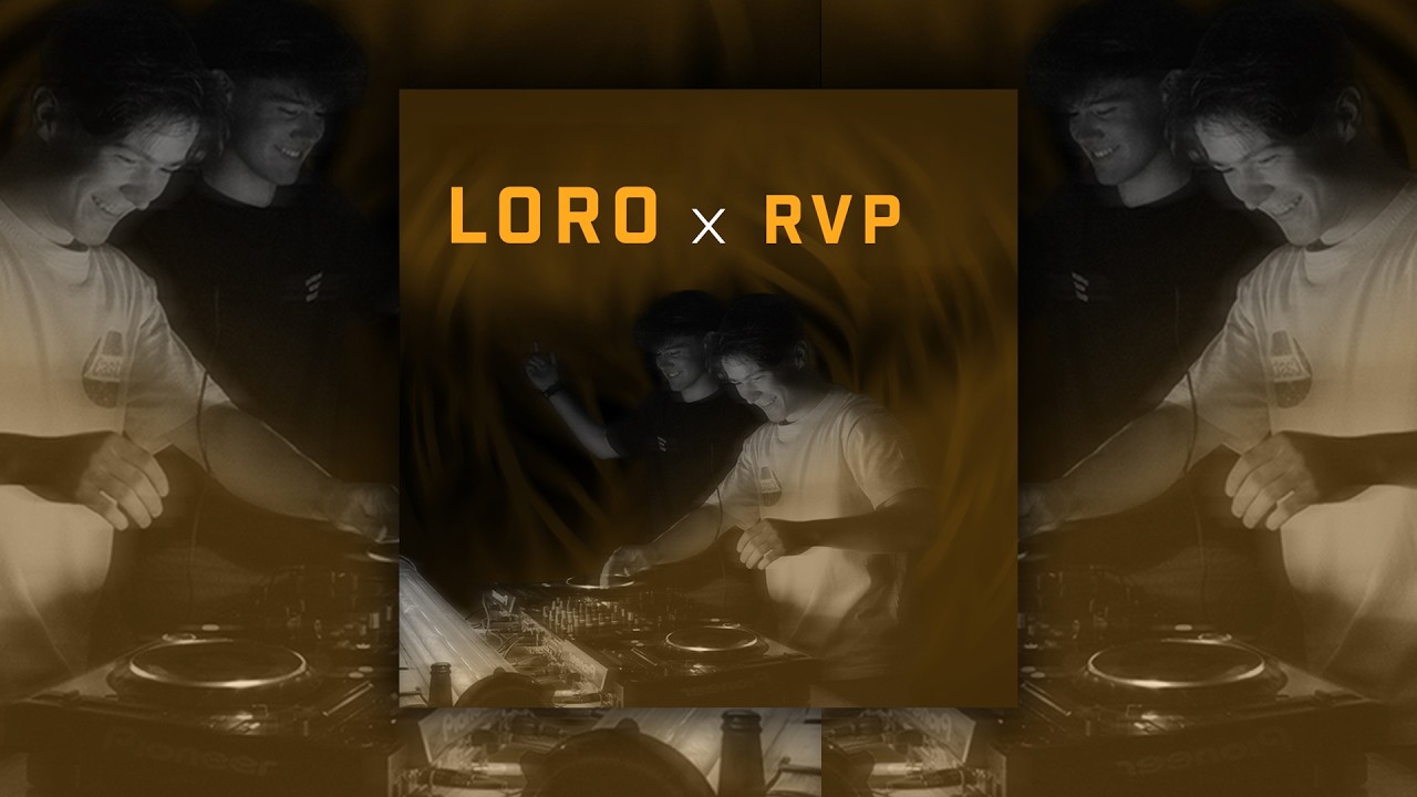 LORO x RVP - FOUR BY FOUR liveset