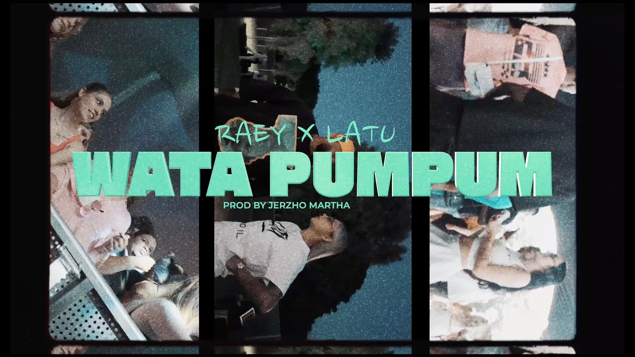 RAEY X LATU - WATA PUMPUM (LYRICS VISUALIZER)