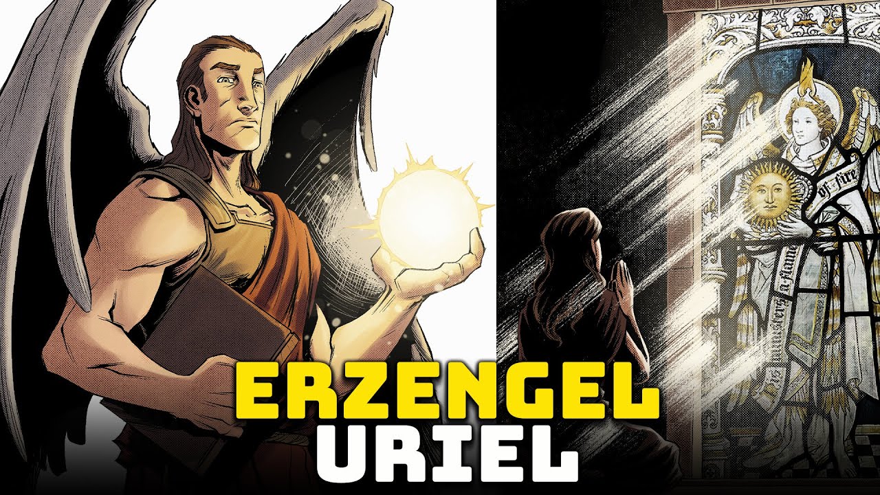 Der Erzengel Uriel - Der Engel des Lichts - Angelologie - Geschichte und Mythologie Illustriert