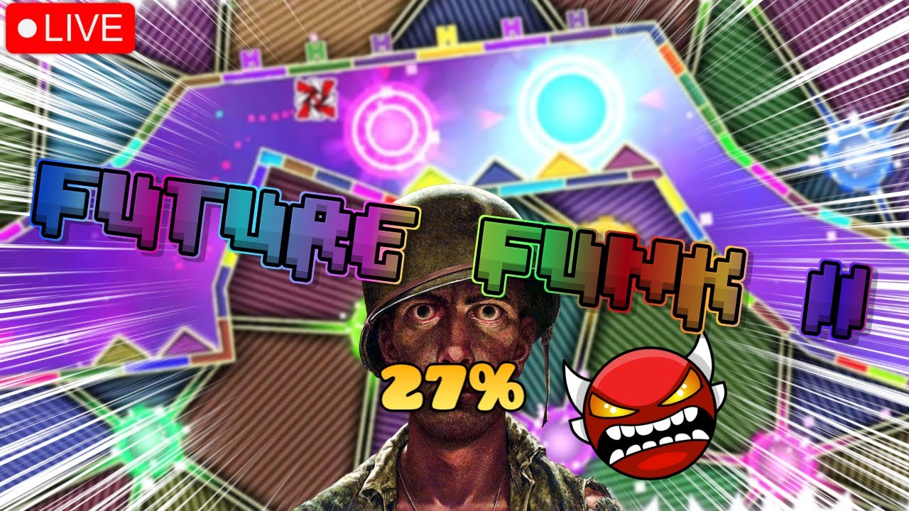FUTURE FUNK II DAY 1 (LEARNING LEVEL) | #geometrydash #live #gaming #zoink (Portrait)