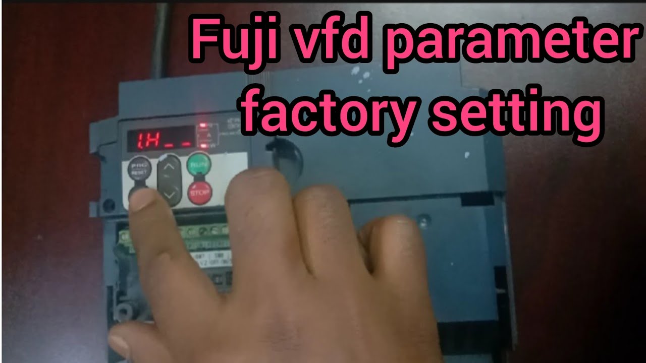 Fuji Inverter Factory Reset