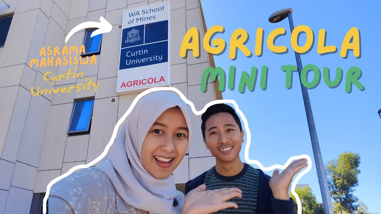 ASRAMA MAHASISWA CURTIN UNIVERSITY | AGRICOLA MINI TOUR |