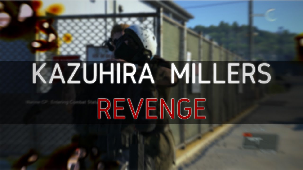Kazuhira Millers Revenge Against XOF - MGS: Ground Zeroes