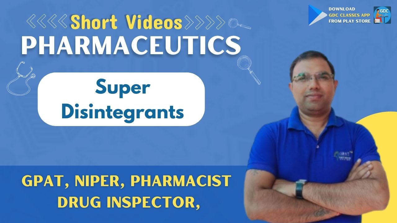 Pharmaceutics || TOPIC- Super disintegrants || Short videos || Revision at a glance