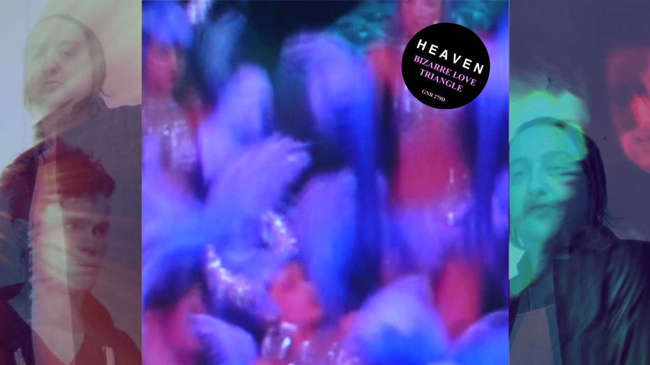 Heaven - Bizarre Love Triangle (New Order cover)