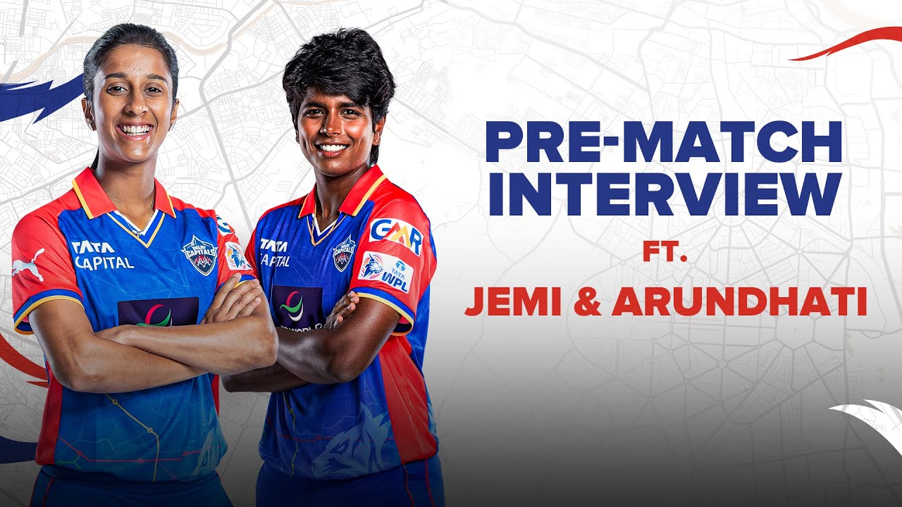 Pre-match interview ft. Jemi & Arundhati | Delhi Capitals | WPL 2024