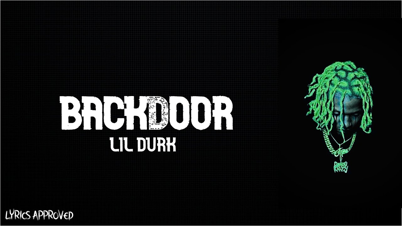 Lil Durk - Backdoor ( Lyrics)