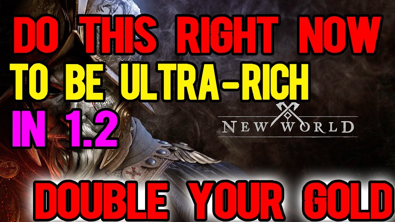 DOUBLE your GOLD without leaving town! Get RICH in 1.2 (New World Gold Farm)