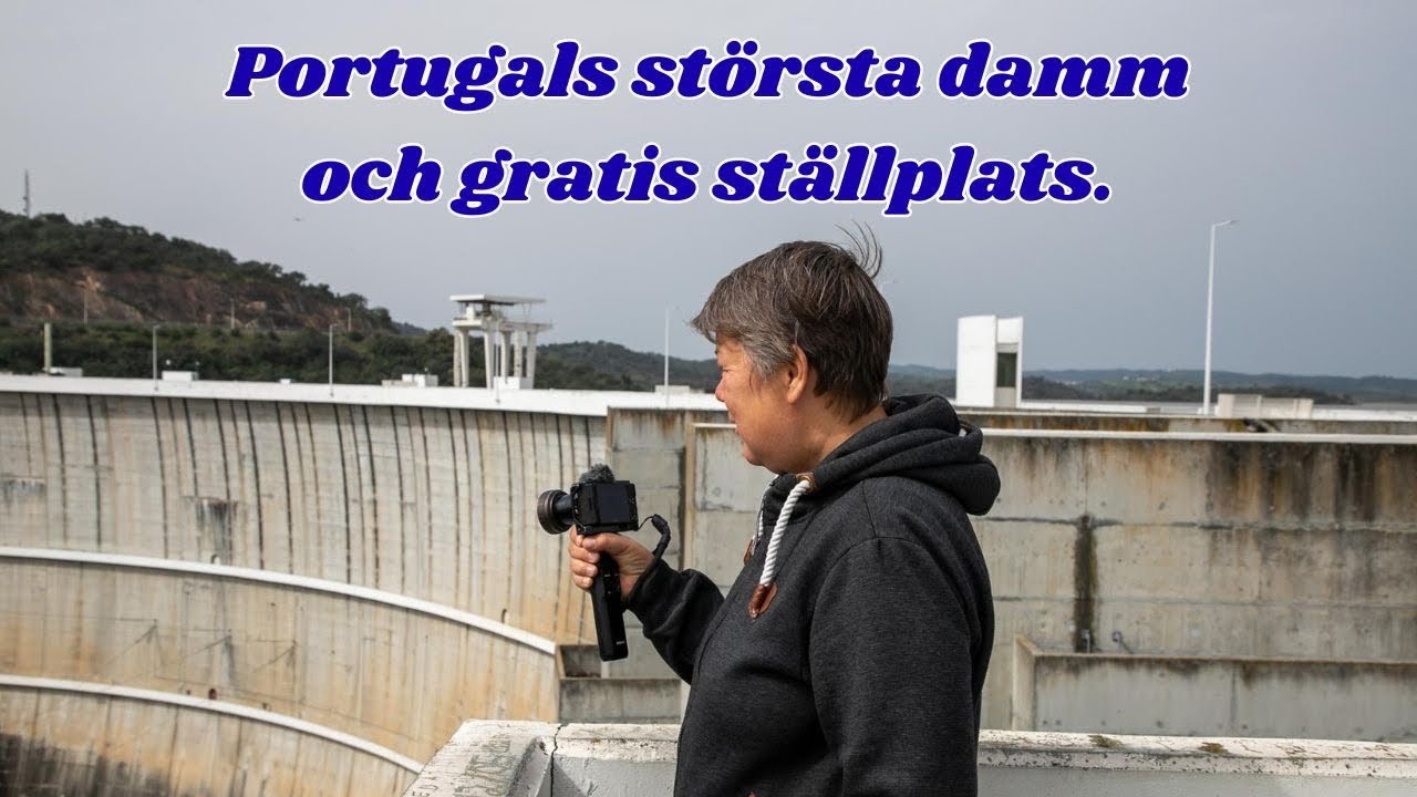 Alqueva-dammen, gratis ställplats, och hur går det med fjärrutlösaren?