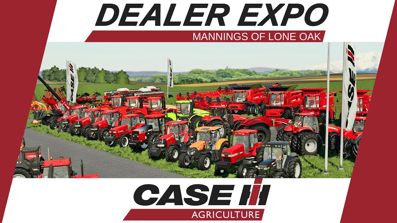Case IH Dealer Expo - Case Mods - PC/PS4/Xbox - Farming Simulator 19