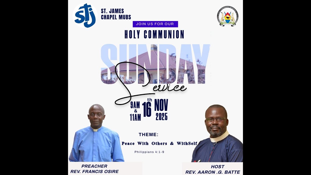 St. James Chapel-MUBS 2ND SERVICES 16TH NOV 2025