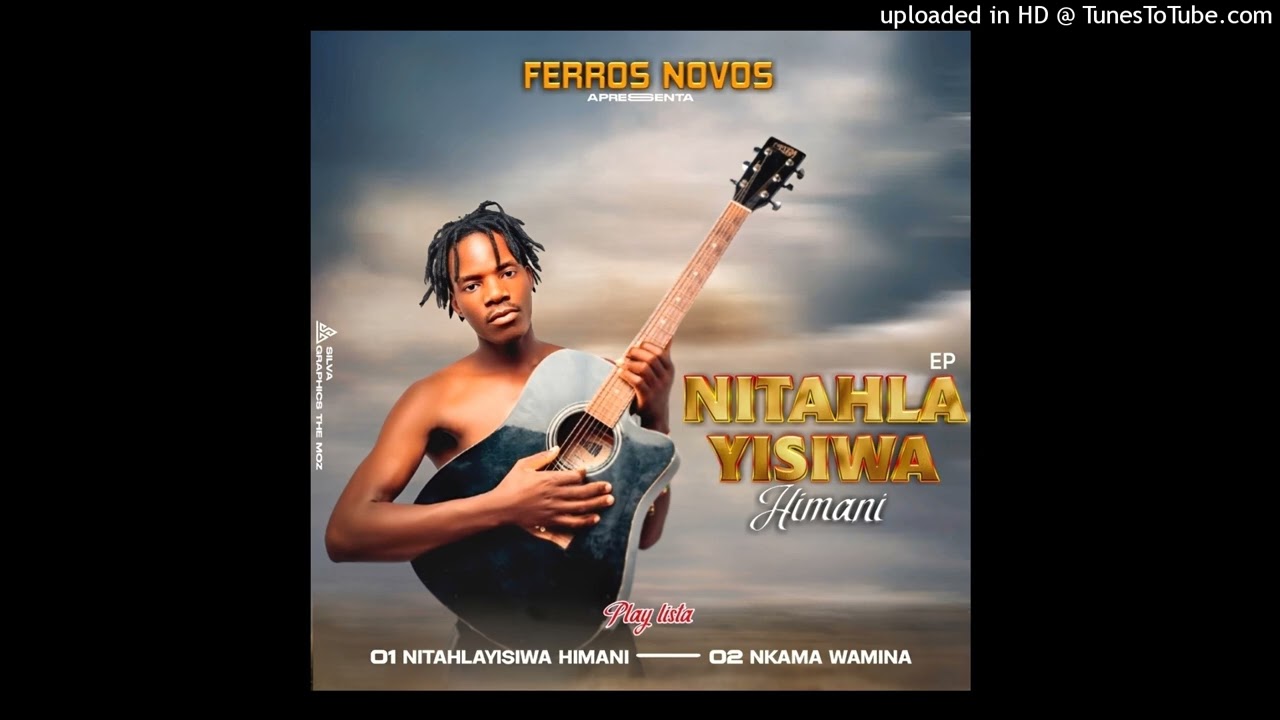 FERROS NOVOS NITAHLAYISIWA HIMANI ORGINAL