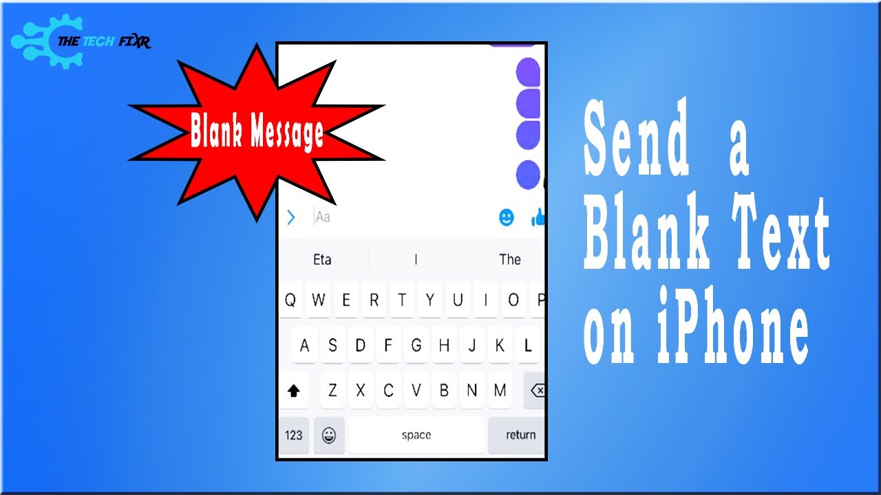 How to send a blank text on iPhone? Surprise the Receiver!