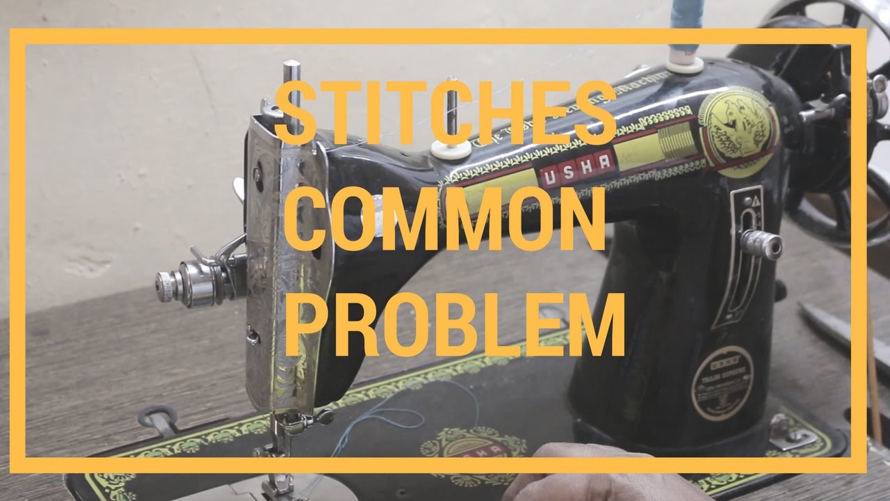 [solved] Stitches Common Problem | शिलाई नही आ रही है  | Self Repair | HINDI