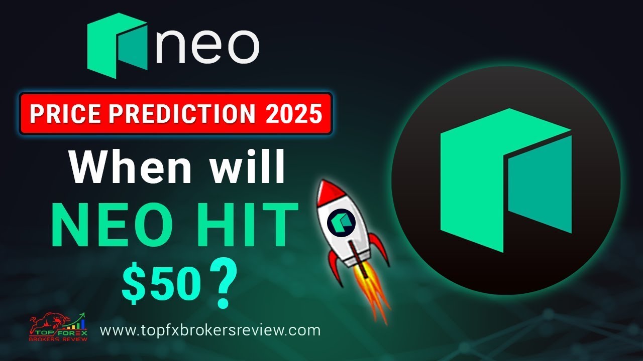 NEO Price Prediction 2025 &ndash; When will NEO hit $50?