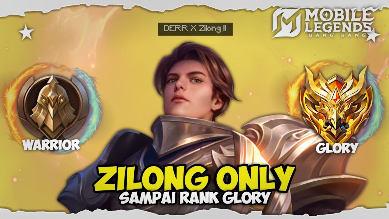 Namatin Mobile Legends tapi Zilong Only sampai Mythic Glory