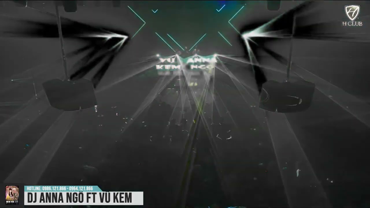 Full SET - H CLUB 17/4 - VU KEM FT ANNA NGO