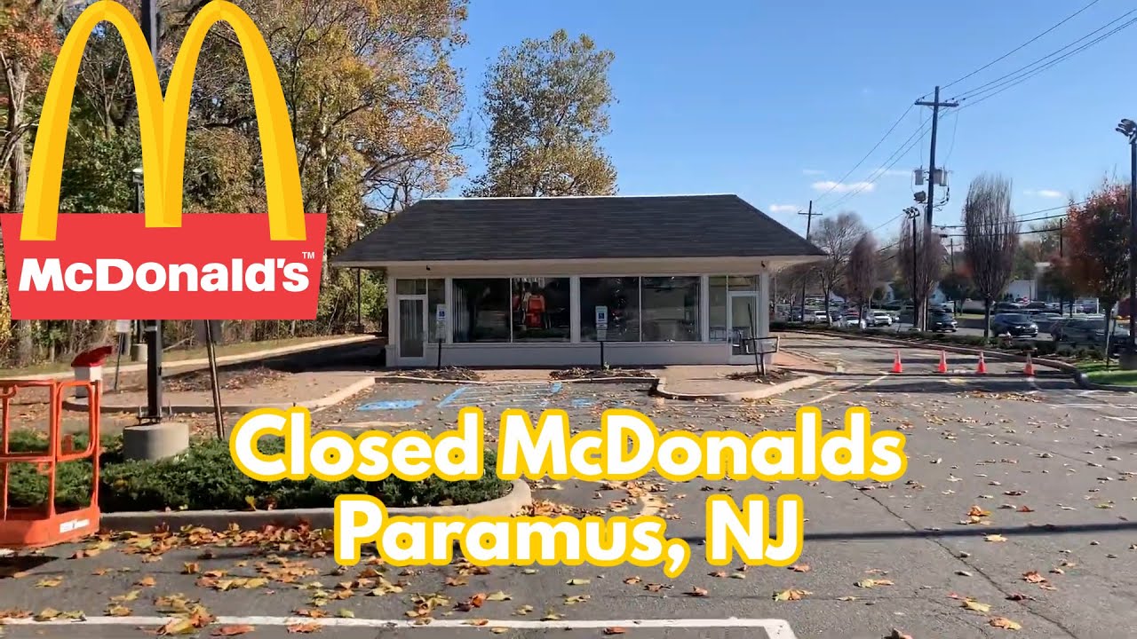 Closed McDonalds in Paramus, NJ